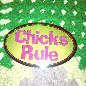 Chicks Rule Sticker